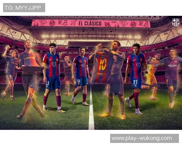 重返诺坎普巴萨海报展现弗里克亚马尔库巴西三位明星球员风采